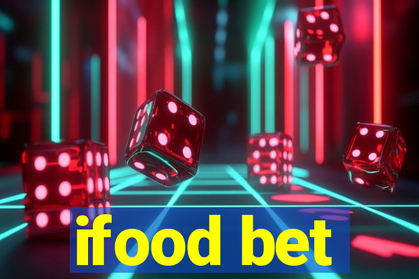 ifood bet